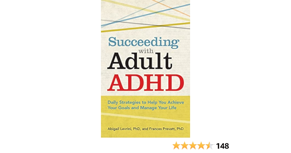Adult ADHD: Strategies for Coping and Thriving