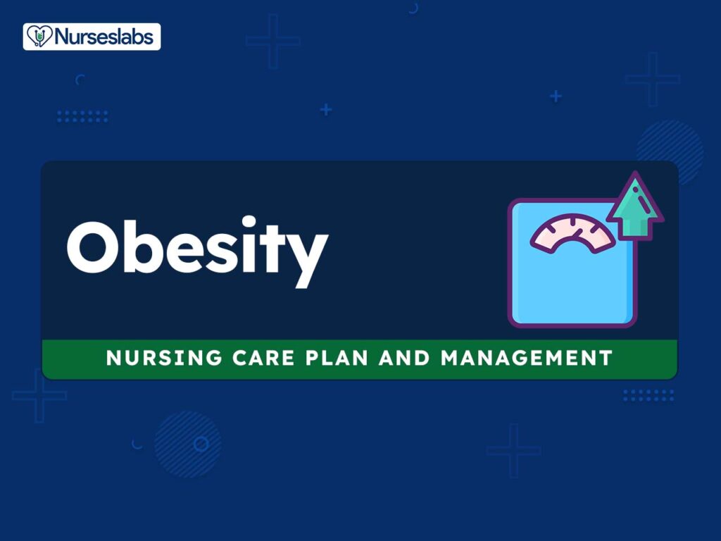 Best Nursing Considerations for Obesity Management Best Nursing Considerations for Obesity Management