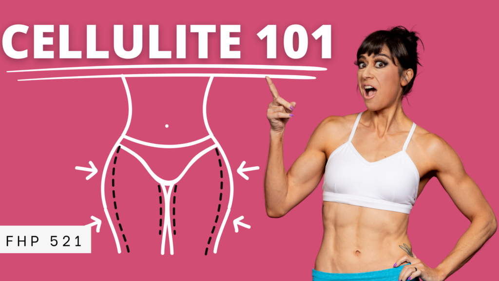 Cellulite 101: Everything You Need to Know
