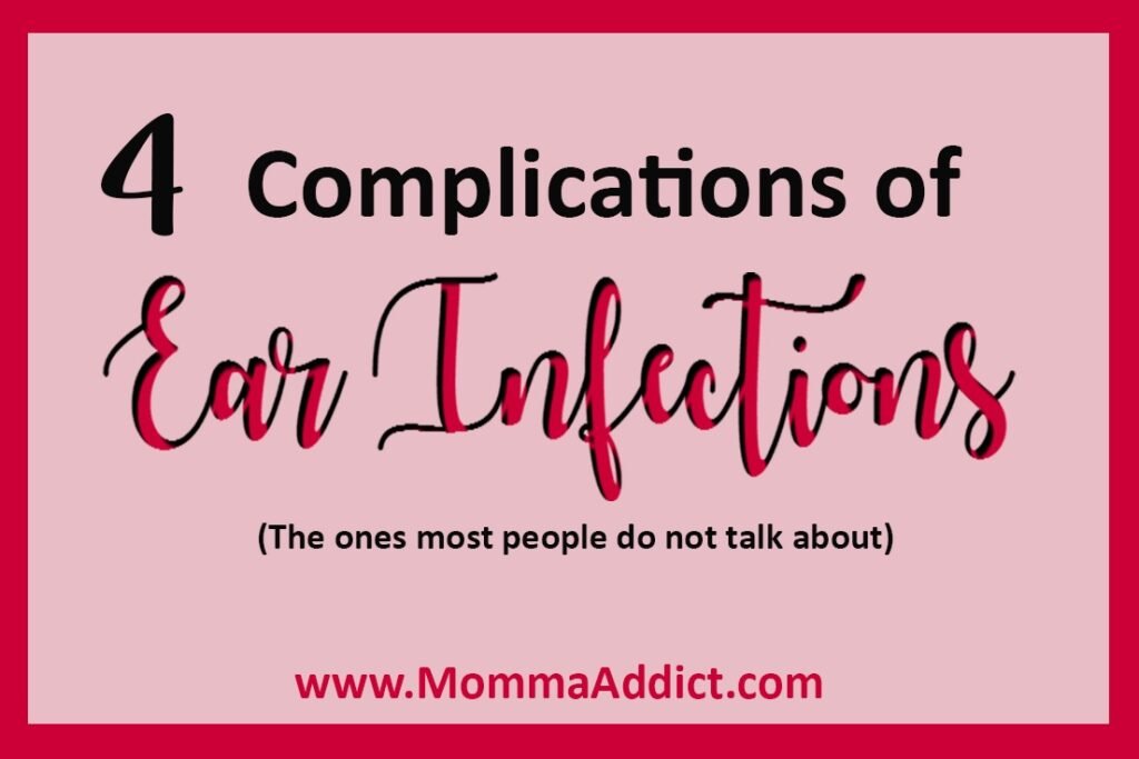 Complications of Ear Infections