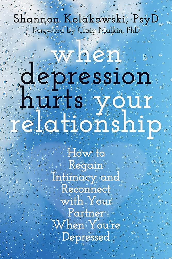 Depression and Relationships: Navigating the Challenges Together Depression and Relationships: Navigating the Challenges Together