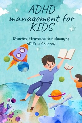 Effective Strategies For Managing ADHD - Ask The Nurse Expert