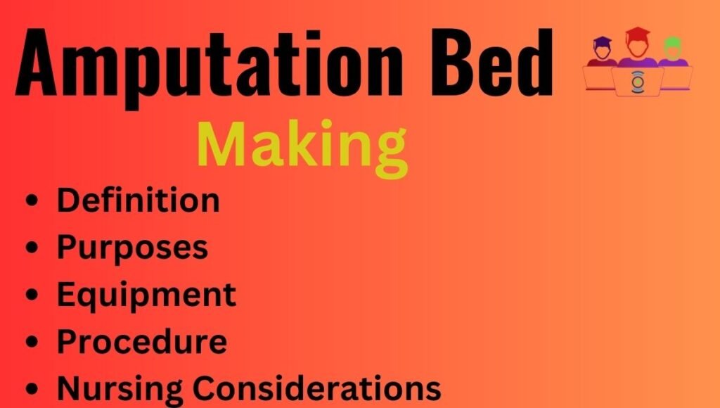 Essential Nursing Considerations for Patients with Amputation