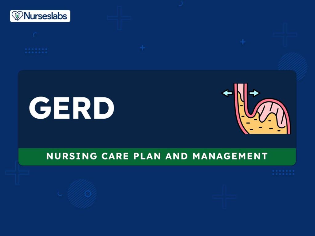 Key Nursing Considerations for GERD