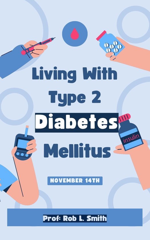 Living with Diabetes Mellitus
