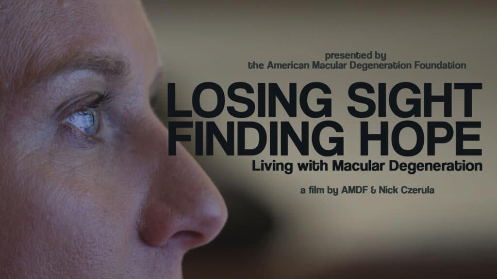 Living with Macular Degeneration