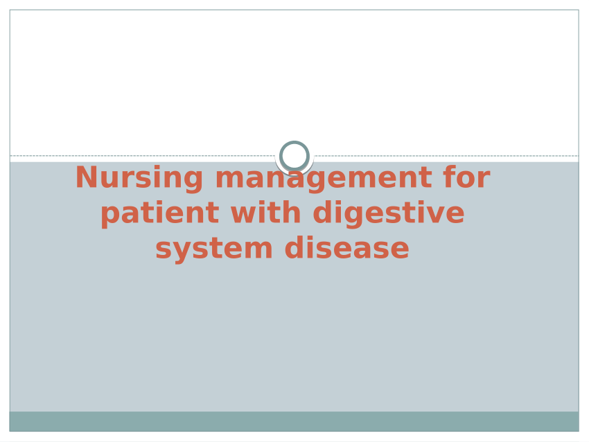 Nursing Considerations for Digestive Disorders