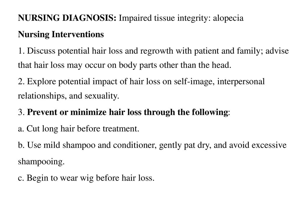 Nursing Considerations for Hair Loss