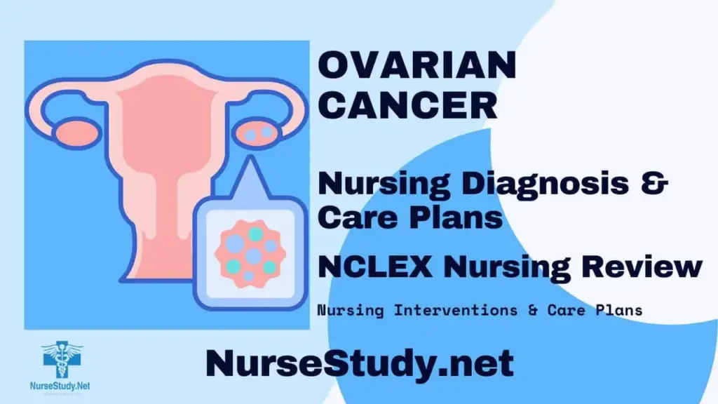 Nursing Considerations for Ovarian Cancer