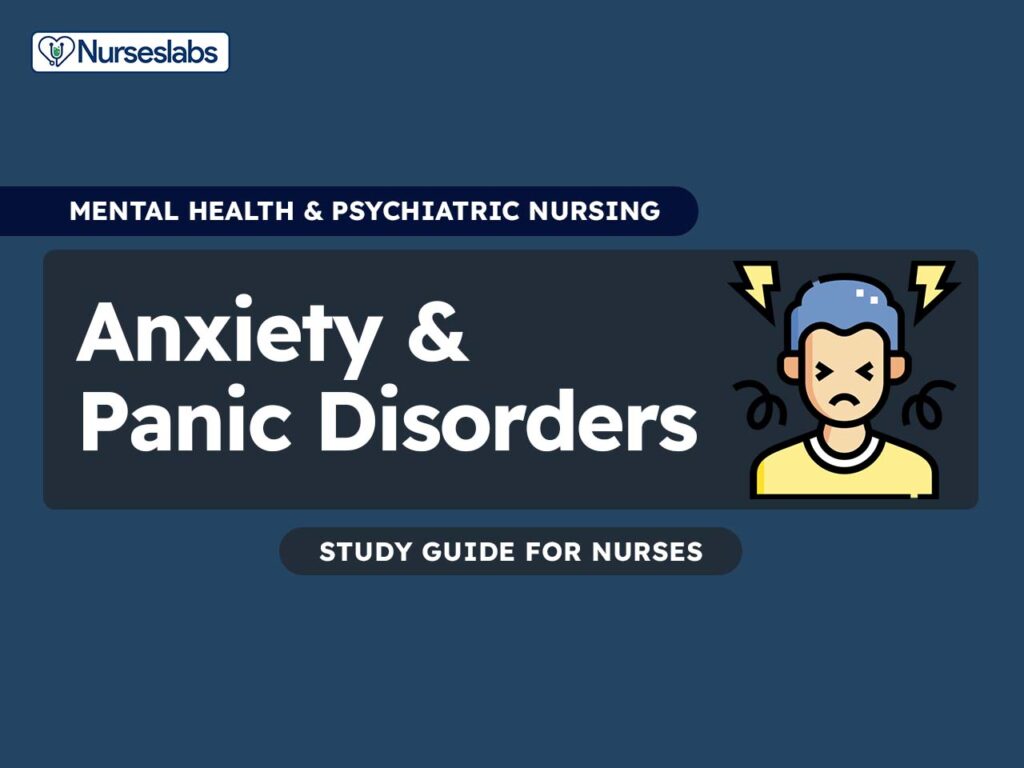 Nursing Considerations for Panic-Anxiety Disorders Nursing Considerations for Panic-Anxiety Disorders