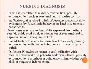 Nursing Considerations for Panic-Anxiety Disorders Nursing Considerations for Panic-Anxiety Disorders