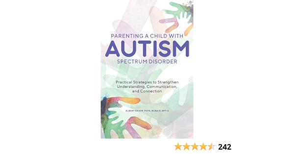 Parenting a Child with Autism: Strategies and Support