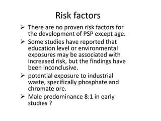 Risk Factors And Precautions For Progressive Supranuclear Palsy