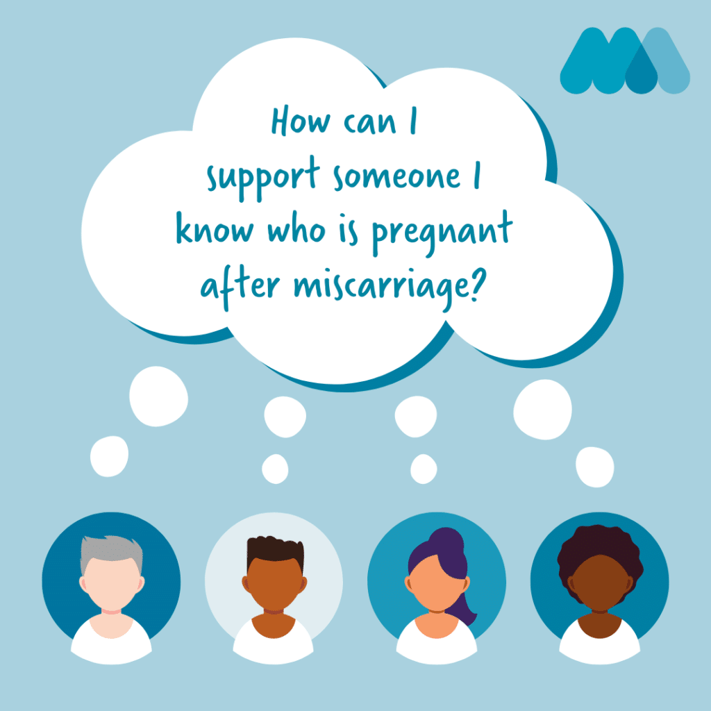 Supporting a Friend or Family Member After Miscarriage